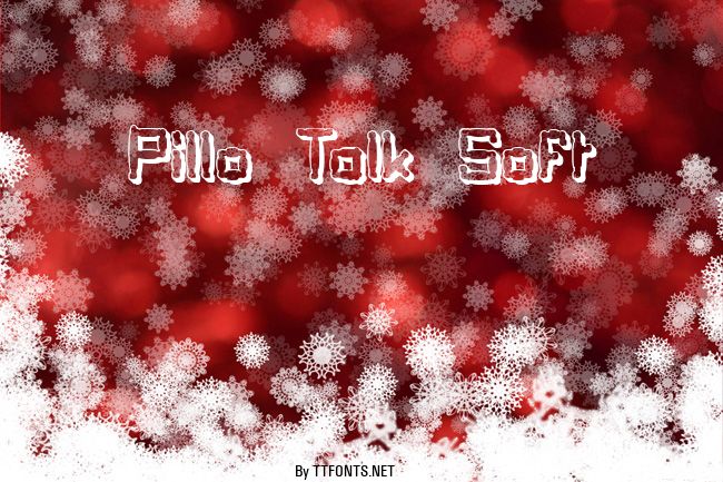 Pillo Talk Soft example